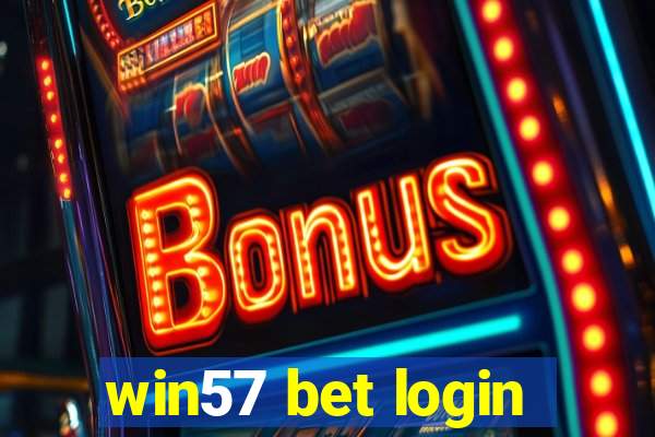 win57 bet login